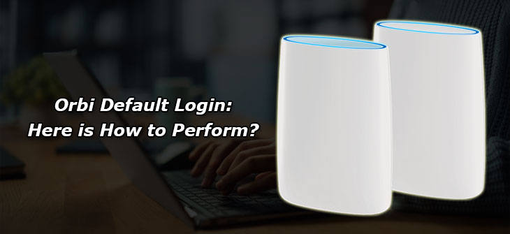 Orbi Default Login