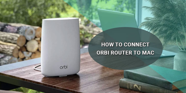 connect orbi router to mac