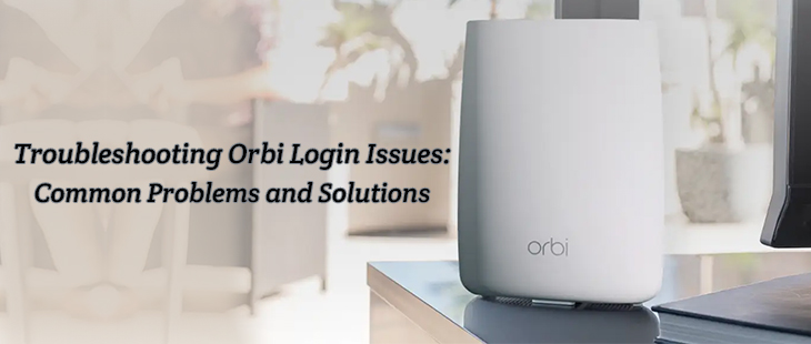 orbi login issues