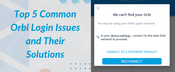 Orbi-Login-Issues