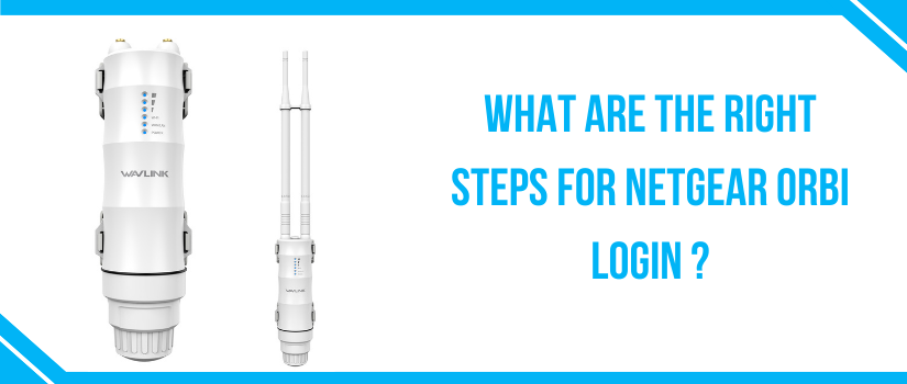 Netgear Orbi Login Guide | Setup, Reset & Troubleshooting